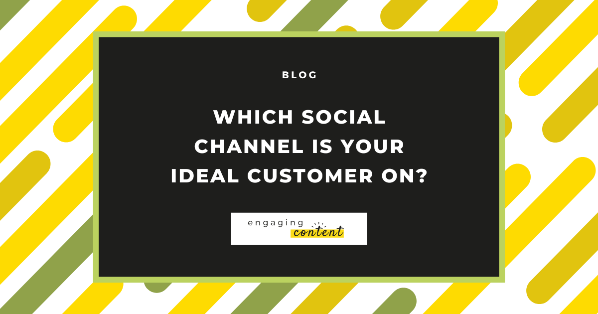 ideal customer social channel
