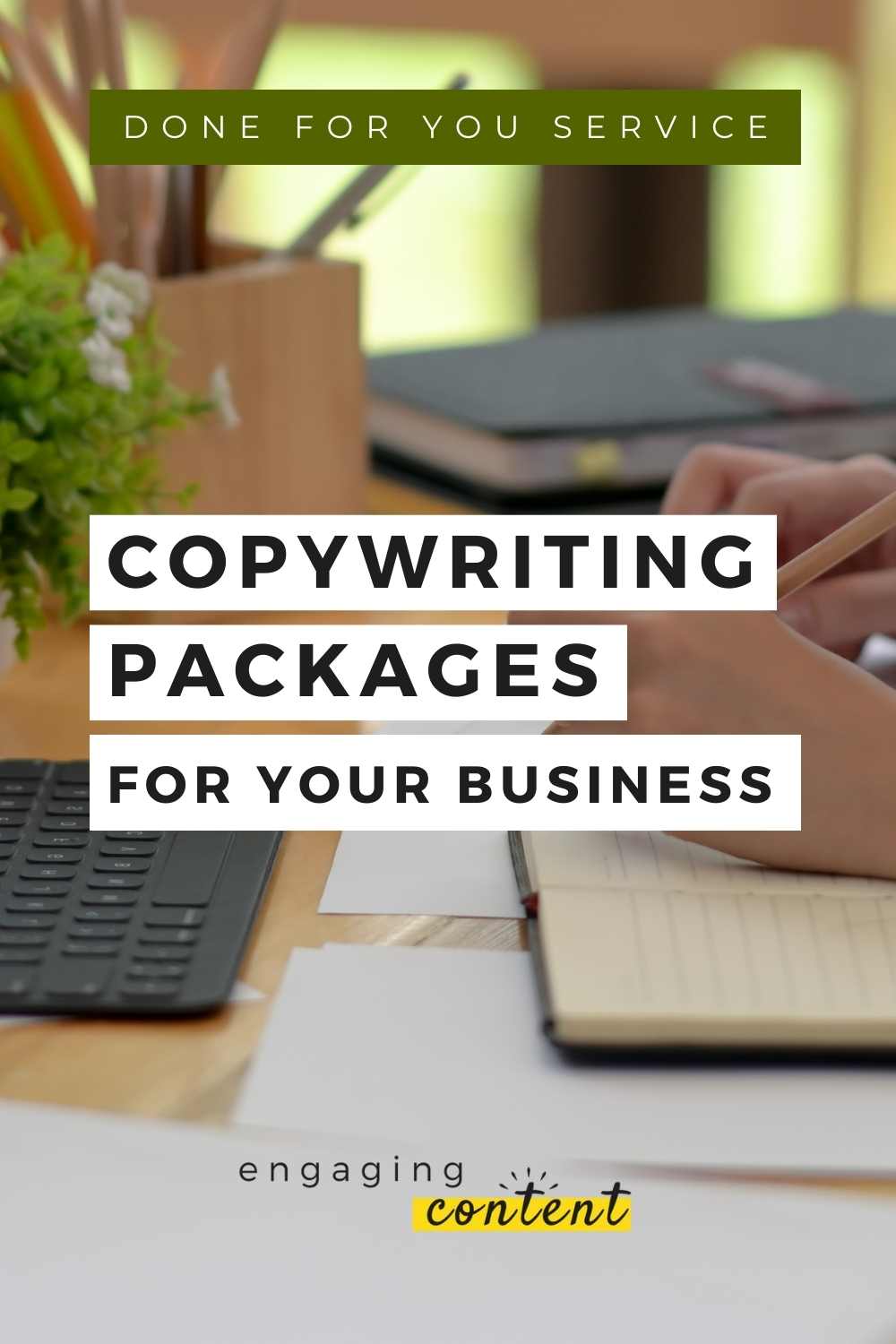 Copywriting packages done for you