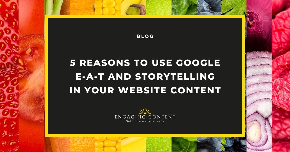Google E-A-T and storytelling