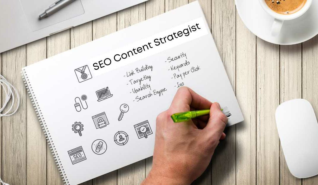 The role of an SEO Content Strategist
